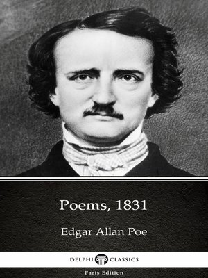 cover image of Poems, 1831 by Edgar Allan Poe--Delphi Classics (Illustrated)